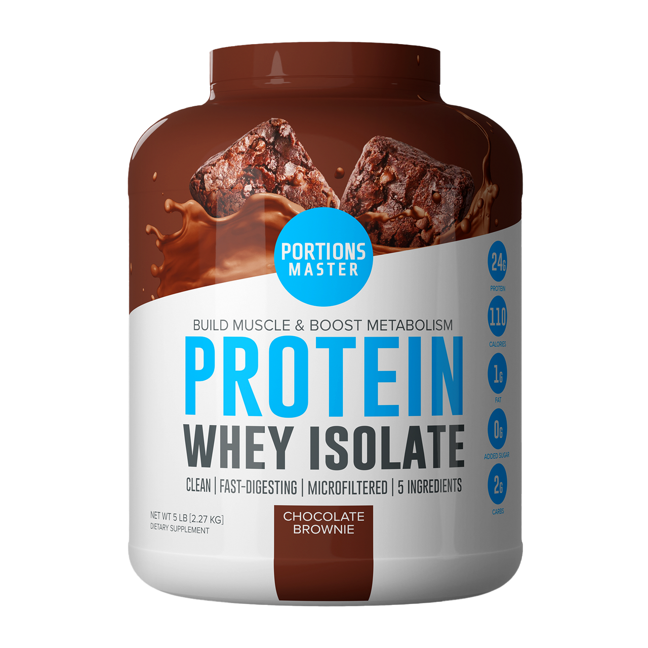Portions Master Non-GMO Cross-Flow Microfiltration Whey Protein Isolate, Sweetened with Stevia | 5 lb. | Chocolate Brownie Front